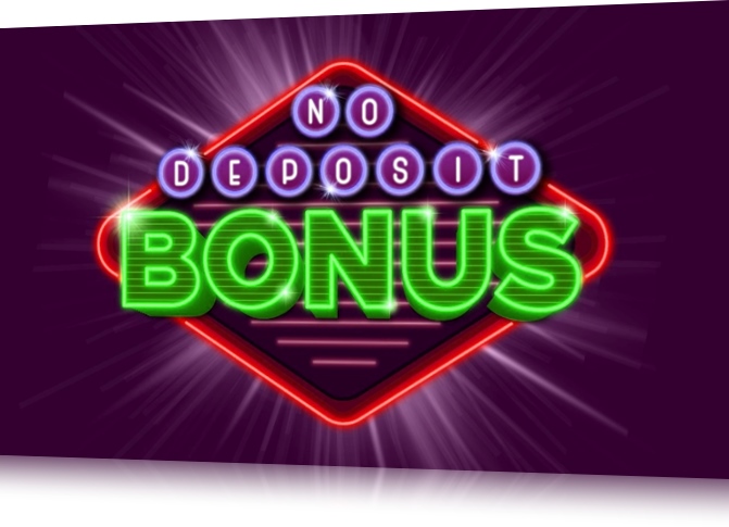 Panneau lumineux "No Deposit Bonus"